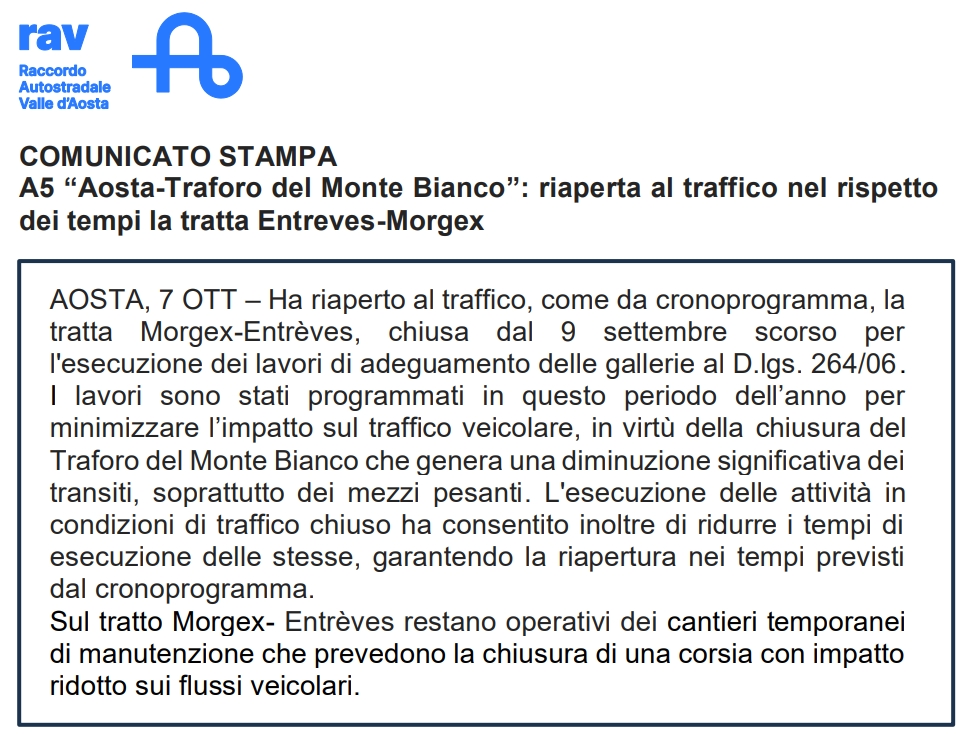 COMUNICATO STAMPA - A5 “Aosta-Traforo del Monte Bianco”: riaperta al traffico nel rispetto dei tempi la tratta Entreves-Morgex